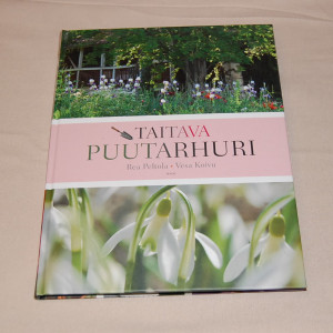 Rea Peltola - Vesa Koivu Taitava puutarhuri